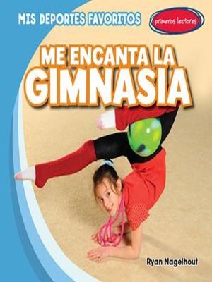 cover image of Me encanta la gimnasia (I Love Gymnastics)